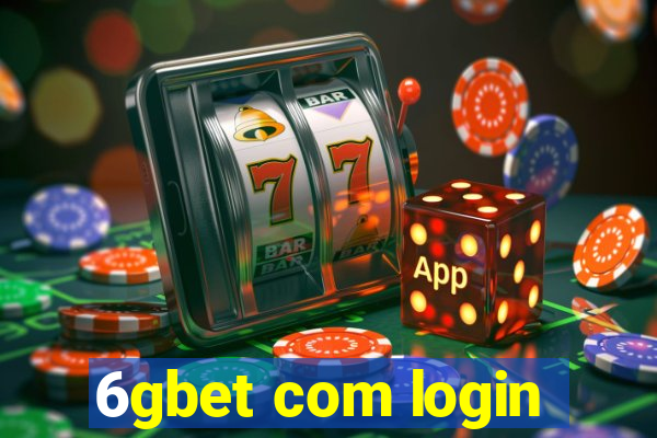 6gbet com login